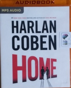 Home written by Harlan Coben performed by Steven Weber on MP3 CD (Unabridged)